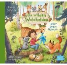 CD Die wilden Waldhelden. Helfer gegen Heimweh