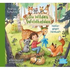 CD Die wilden Waldhelden. Helfer gegen Heimweh