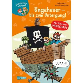 Lesenlernen mit Spaß – Minecraft 4: Ungeheuer – bis zum Untergang!