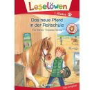 Leselöwen 1. Klasse - Das neue Pferd in der Reitschule