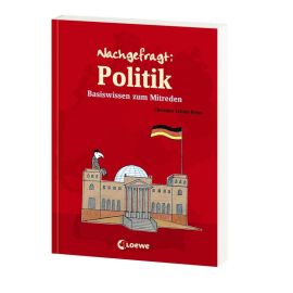 Loewe Taschenbuch Schulz-Reiss, Nachgefragt Politik