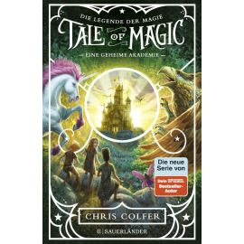 Tale of Magic: Die Legende der Magie 1 – Eine geheime Akademie