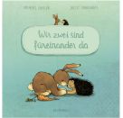 Papp Wir zwei sind füreinander da