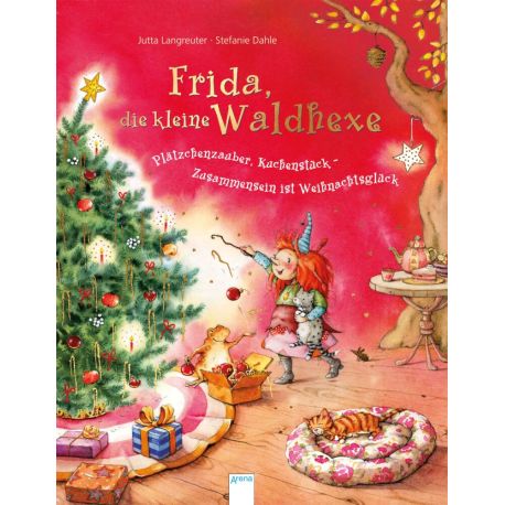 Langreuter, Jutta Dahle, Stefanie: Frida, die kleine Waldhexe – Plätzchenzauber, Kuchenstück – Zusammensein ist Weihna