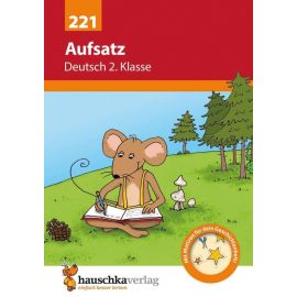 Aufsatz Deutsch 2. Klasse. Ab 7 Jahre., sortiert Aufsatz Deutsch 2. Klasse. Ab 7 Jahre., sortiert
