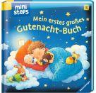 ministeps: Mein erstes großes Gutnacht-Buch: Vorlesebuch ab 12 Monaten, Babybuch, Pappbilderbuch