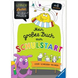 Ravensburger Lernen Lachen Selbermachen Mein großes Buch zum Schulstart: Lesen, Schreiben, Rechnen - Rätselbuch ab 6 J