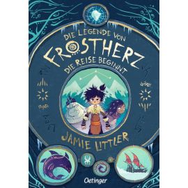 Die Legende von Frostherz 1. Die Reise beginnt