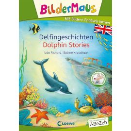 Bildermaus - Mit Bildern Englisch lernen - Delfingeschichten - Dolphin Stories