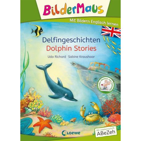 Bildermaus - Mit Bildern Englisch lernen - Delfingeschichten - Dolphin Stories