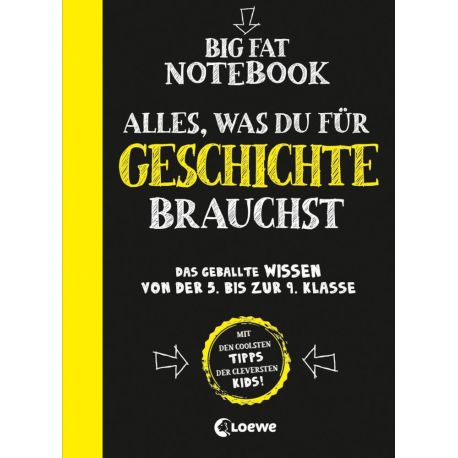 Big Fat Notebook - Alles, was du für Geschichte brauchst