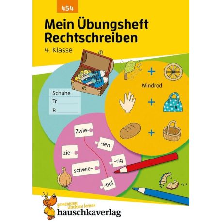 Mein Übungsheft Rechtschreiben 4. Klasse. Ab 9 Jahre., sortiert