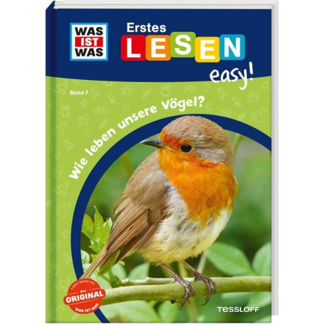 WAS IST WAS Erstes Lesen easy! Band 7. Wie leben unsere Vögel?