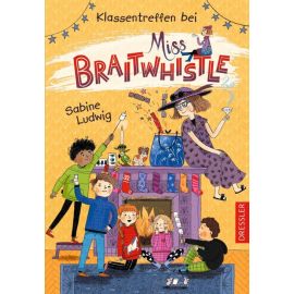 Miss Braitwhistle 4. Klassentreffen bei Miss Braitwhistle