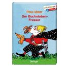 Der Buchstaben-Fresser. Lesestarter. 3. Lesestufe