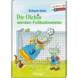 Die Olchis werden Fußballmeister. Lesestarter. 3. Lesestufe