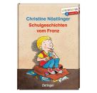 Schulgeschichten vom Franz. Lesestarter. 3. Lesestufe
