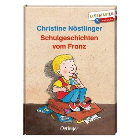 Schulgeschichten vom Franz. Lesestarter. 3. Lesestufe