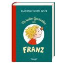 Die besten Geschichten vom Franz. Der große Sammelband