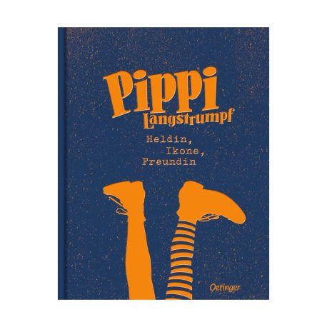 Pippi Langstrumpf. Heldin, Ikone, Freundin
