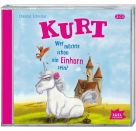 CD Kurt 1. Wer möchte schon ein Einhorn sein?